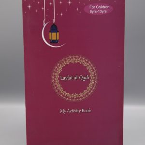 Laylat-ul-Qadar Activity Book for Children