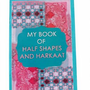 My Book of Half Shapes and Harkaat Book